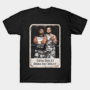 D-Von Dudley Bubba Ray Dudley T-Shirt